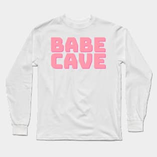 Babe Cave Long Sleeve T-Shirt